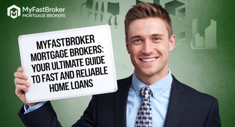 MyFastBroker Mortgage Brokers